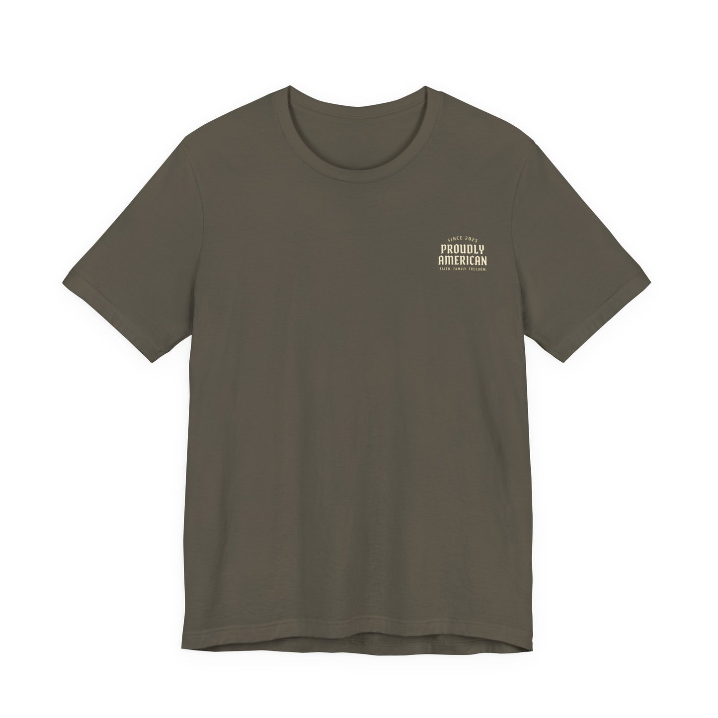 Proudly American Tee – Faith. Family. Freedom.